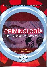 Criminologa en la conducta delictiva