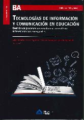 Tecnologas de informacin y comunicacin en educacin. 