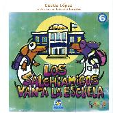 Los salchiamigos van a la escuela