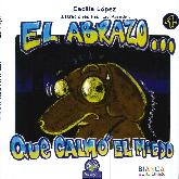 El abrazo que calmo el miedo