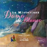 La misteriosa dama de blanco