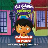 Que Hago Si Me Pierdo Le Gano A Los Miedos