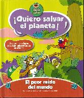 El Peor Ruido Del Mundo Quiero Salvar El Planeta