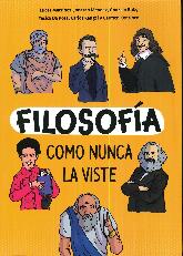 Filosofa como nunca la viste