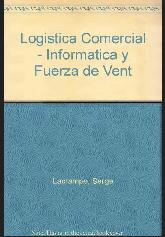 Logstica comercial : informtica y fuerza de ventas