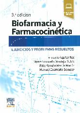 Biofarmacia y farmacocintica. Ejercicios y problemas resueltos