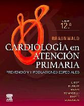 Braunwald. Cardiologa en atencin primaria