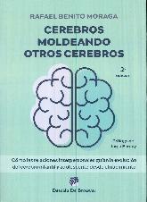Cerebros moldeando otros cerebros
