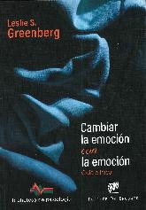 Cambiar la emocin con la emocin. Gua clnica