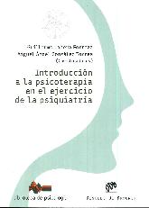 Introduccin a la psicoterapia en el ejercicio d ela psiquiatria