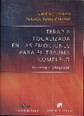 Terapia focalizada en las emociones para el trauma complejo