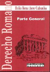 Derecho Romano. Parte General