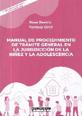 Manual de procedimiento de tramite general en la jurisdiccion de la niez y la adolescencia