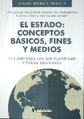 El Estado: Conceptos Basicos, Fines y medios