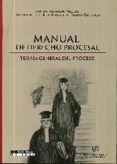 Manual de derecho procesal. Teora general del proceso