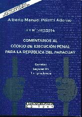 Comentarios al codigo de ejecucion penal para la Republica del Paraguay