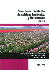 Siembra y trasplante de cultivos hortcolas y flor cortada
