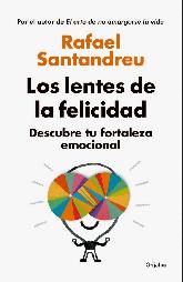 Los lentes de la felicidad