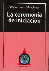 La ceremonia de iniciacin