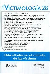 Victimologa 28: Dificultades en el cuidado de las vctimas