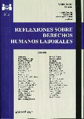 Reflexiones sobre derechos humanos laborales