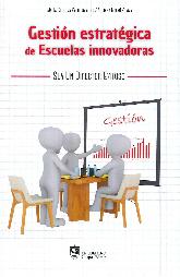 Gestin estratgica de escuelas innovadores