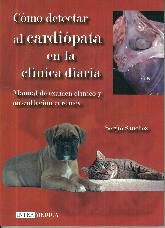 Cmo detectar al cardipata en la clnica diaria. Manual de examen clnico y auscultacin cardaca