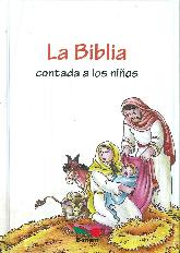 La biblia contada a los nios