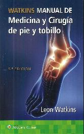 Watkins Manual de medicina y ciruga de pie y tobillo