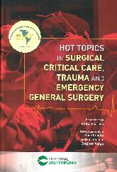 Hot topics in surgical, critical care, trauma and emergency general surgery