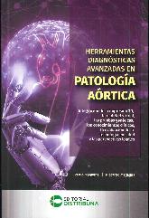 Herramientas diagnsticas avanzadas en patologa artica