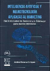 Inteligencia artificial y neurotecnologa aplicadas al marketing