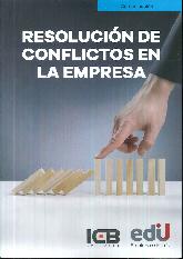 Reslucin de conflictos en la Empresa