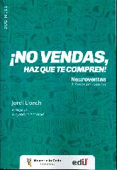  No vendas, Haz que te compren !