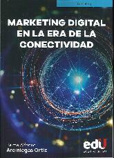 Marketing digital en la era de la conectividad 
