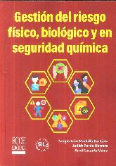 Gestin del riesgo fsico, biolgico y en seguridad qumica