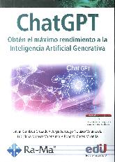 CHATGPT. Obtn el mximo rendimiento a la Inteligencia Artificial Generativa