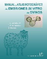Manual y atlas fotogrficos de embriones in vitro de ovinos 