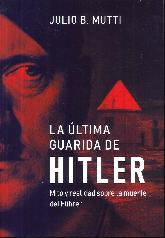 La ltima guarida de Hitler