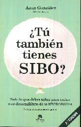 Tu tambin tienes SIBO?