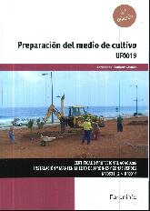 Preparacin del medio de cultivo UF0019. Certificado profesional AGA00208