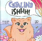Catalina  Shhh!