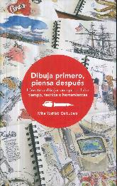 Dibuja primero, piensa despus