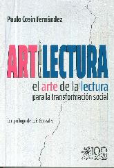 Artilectura el arte de la lectura para la transformaci�n social