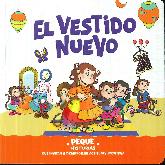 El vestido nuevo. Peque. Historias que invitan a desarrollar actitudes positivas