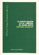 La Constitucion de la Libertad en Adam Smith