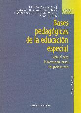 Bases Pedagogicas de la Educacion Especial