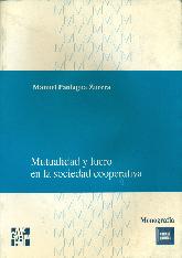 Mutualidad y lucro en la sociedad cooperativa