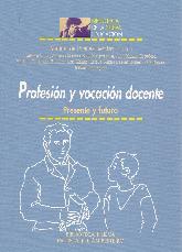 Profesion y vocacion docente