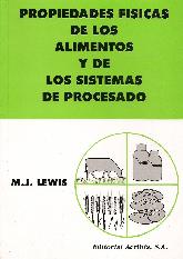 Propiedades fisicas de los alimentos y de los sistemas de procesado